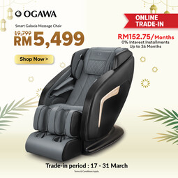 [Trade-In] OGAWA Smart Galaxia Massage Chair [Deposit RM200 Only] [Free Shipping WM]*
